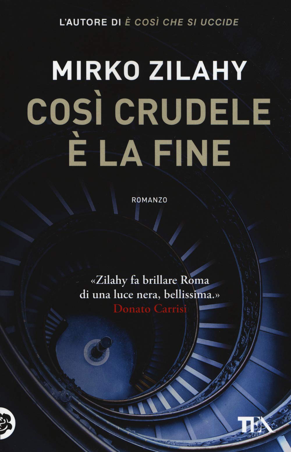 Così crudele è la fine (SuperTEA) Contemporary literature