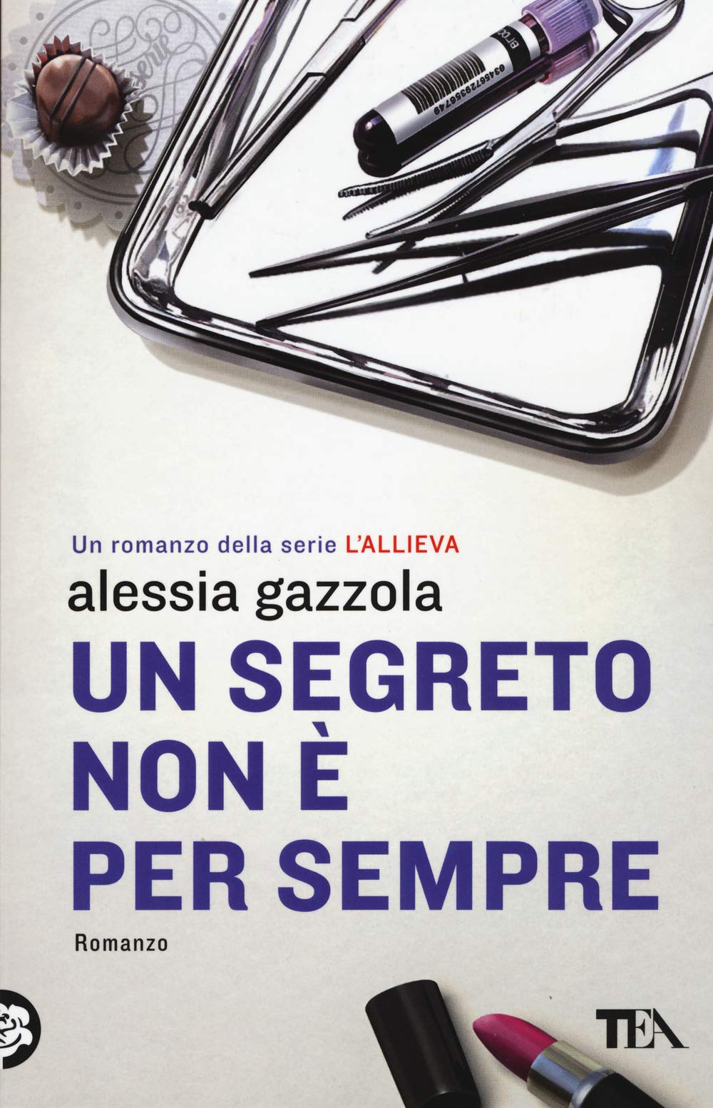 Un segreto non è per sempre (SuperTEA) Contemporary literature