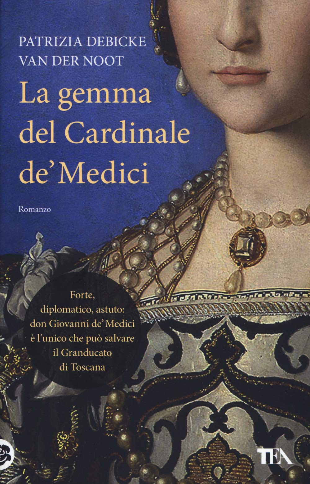 La gemma del cardinale de' Medici Historical Fiction