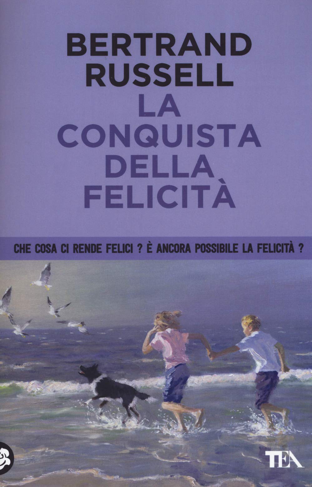 La conquista della felicità book