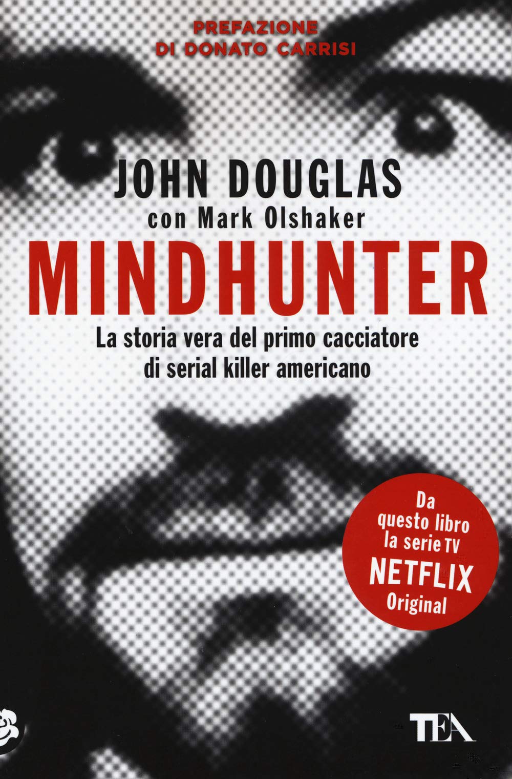 Mindhunter. La storia vera del primo cacciatore di serial killer americano (SuperTEA) Social Sciences