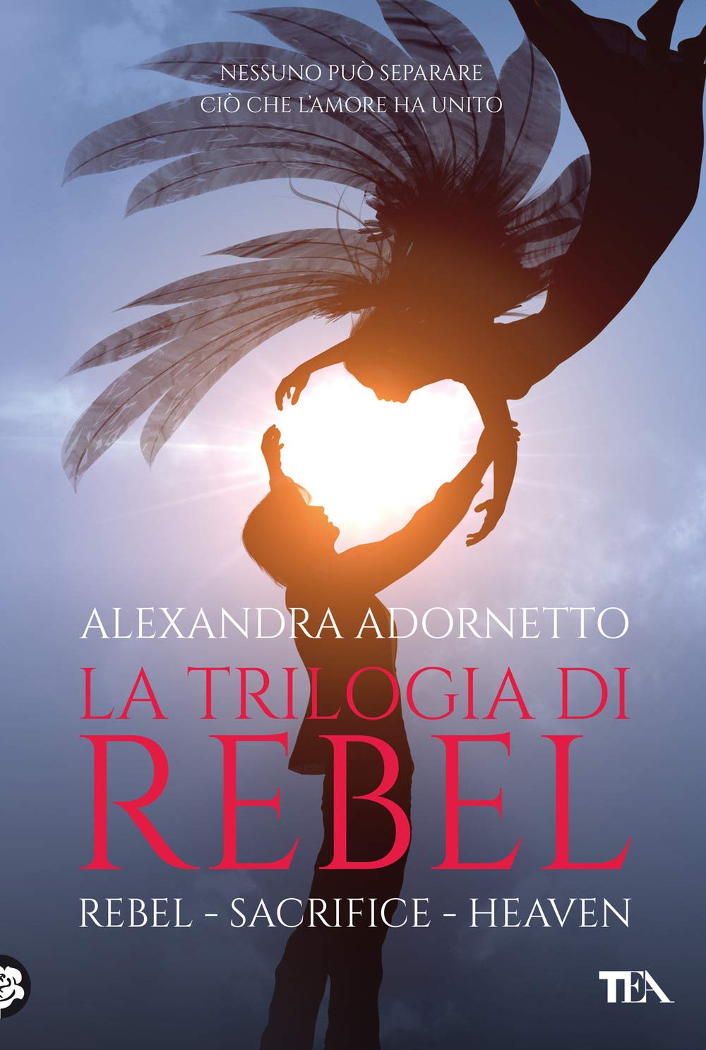 La trilogia di Rebel: Rebel-Sacrifice-Heaven Contemporary literature