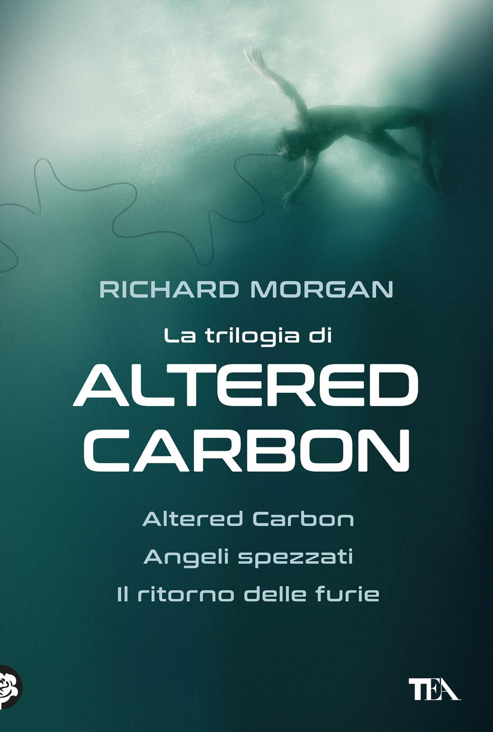 La trilogia di Altered Carbon: Altered Carbon-Angeli spezzati-Il ritorno delle furie (I grandissimi TEA) Contemporary literature Books