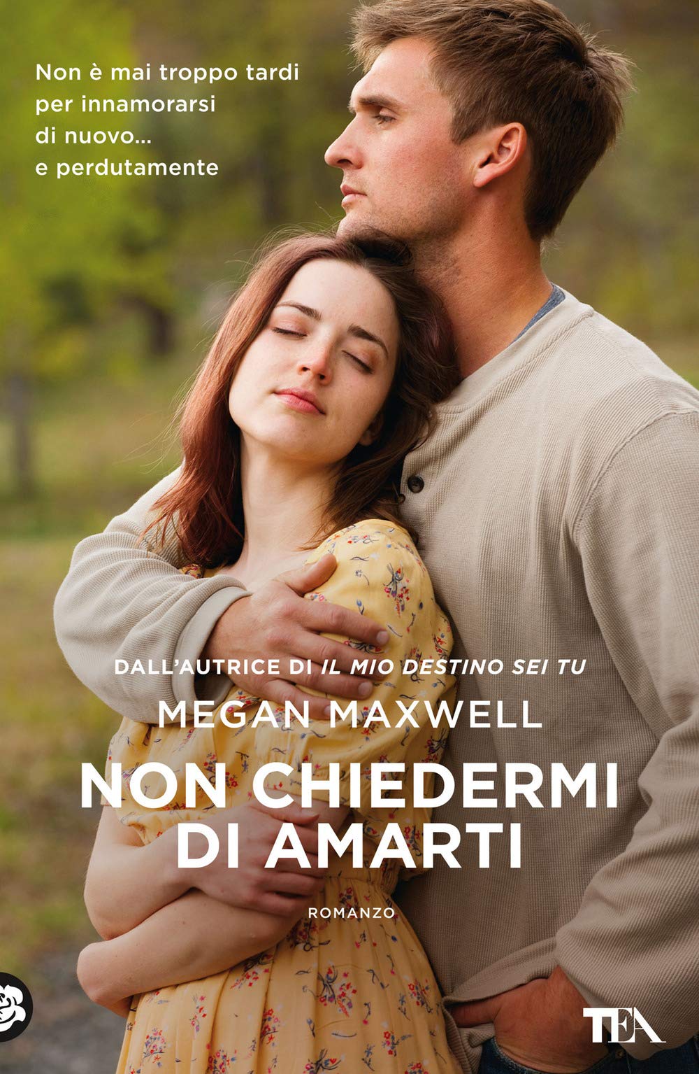 Non chiedermi di amarti Contemporary literature