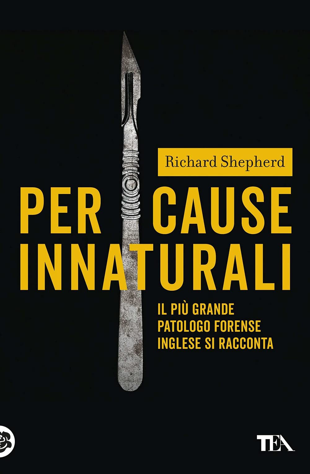 Per cause innaturali (Saggi best seller) Medicine