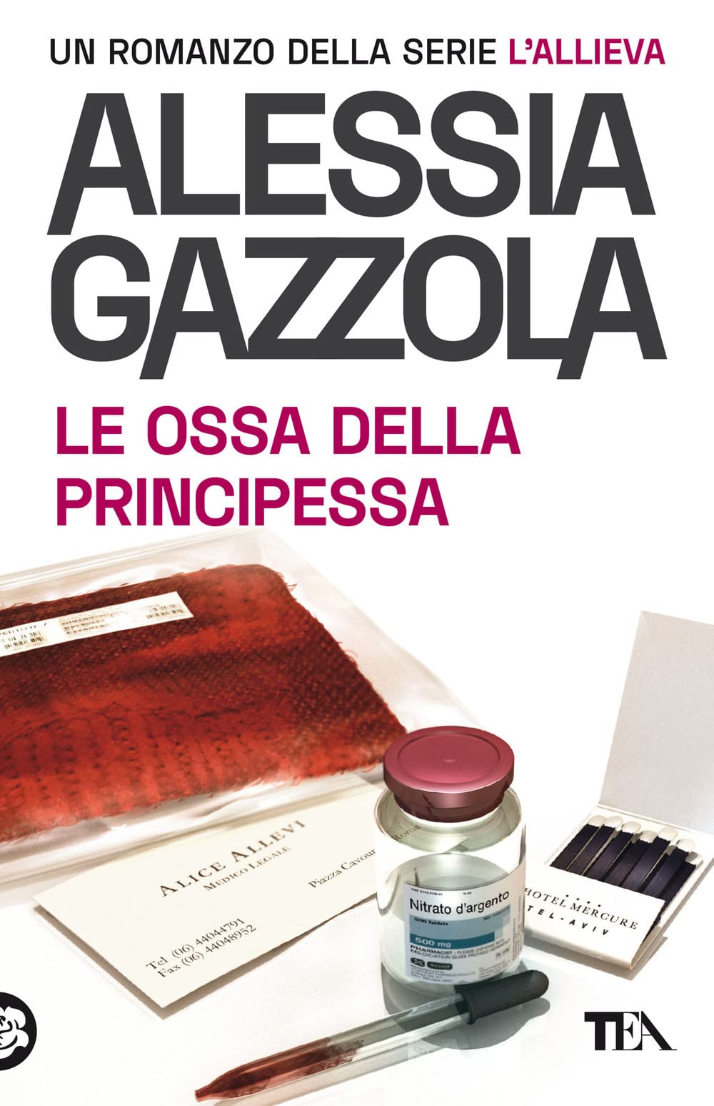 Le ossa della principessa. Edizione speciale anniversario book