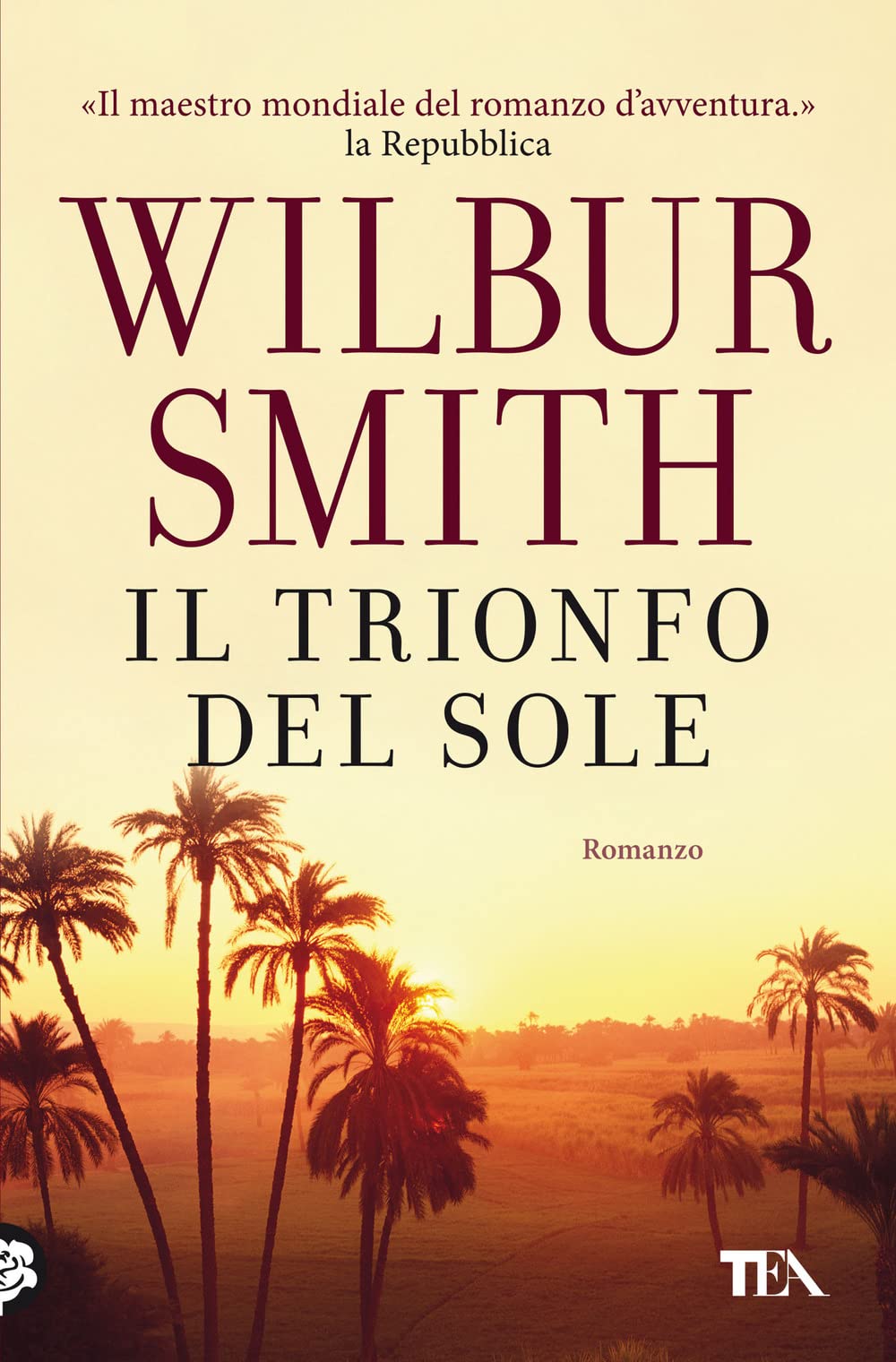 Il trionfo del sole (I massimi TEA) Action & Adventure