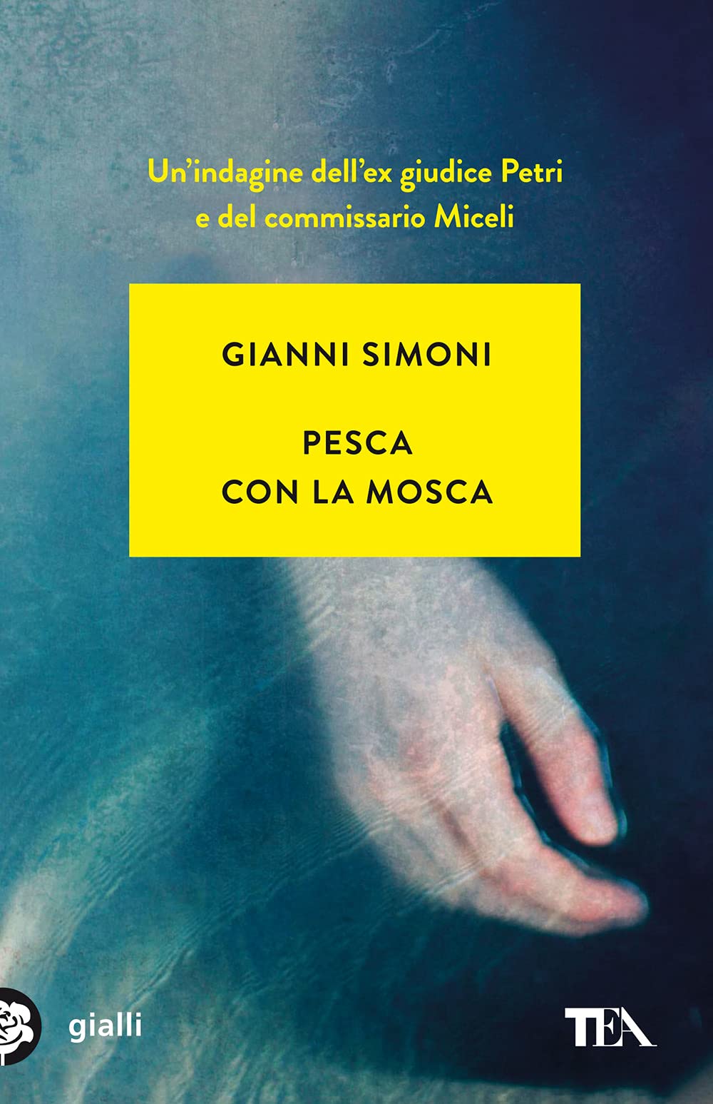 Pesca con la mosca. Un caso di Petri e Miceli book