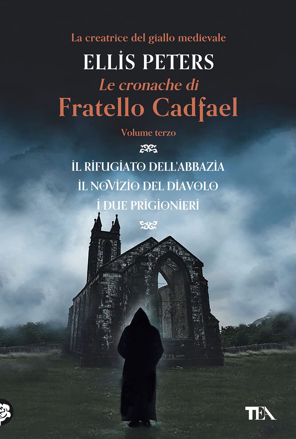 Le cronache di fratello Cadfael: Il rifugiato dell'abbazia-Il novizio del diavolo-I due prigionieri (Vol. 3) (I grandissimi TEA) Contemporary literature Books