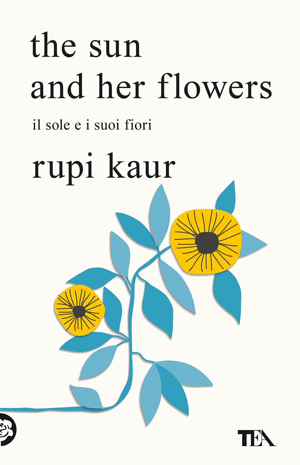 The sun and her flowers. Il sole e i suoi fiori book