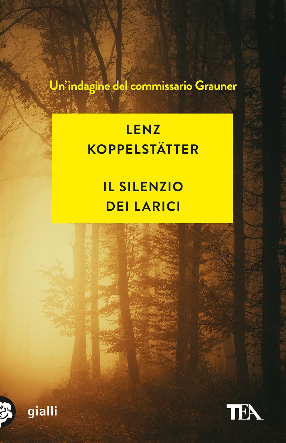 Il silenzio dei larici. Un'indagine del commissario Grauner book
