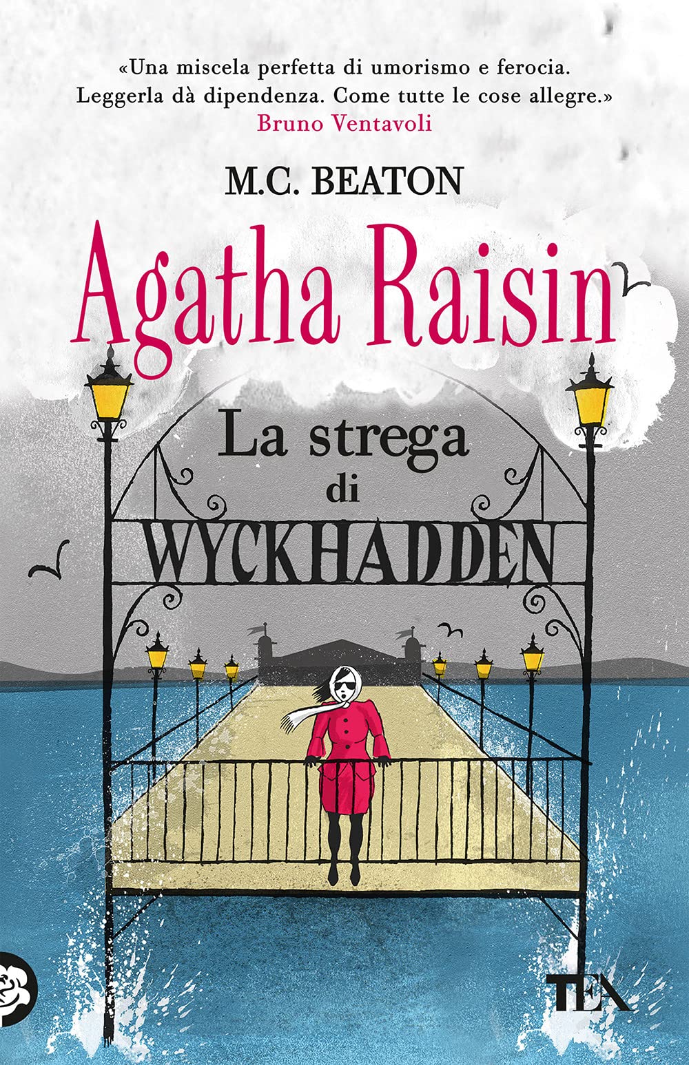 La strega di Wyckhadden. Agatha Raisin (Gialli TEA) Contemporary literature