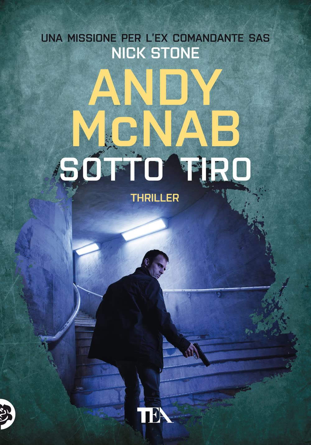 Sotto tiro. Una missione per l'ex comandante SAS Nick Stone book