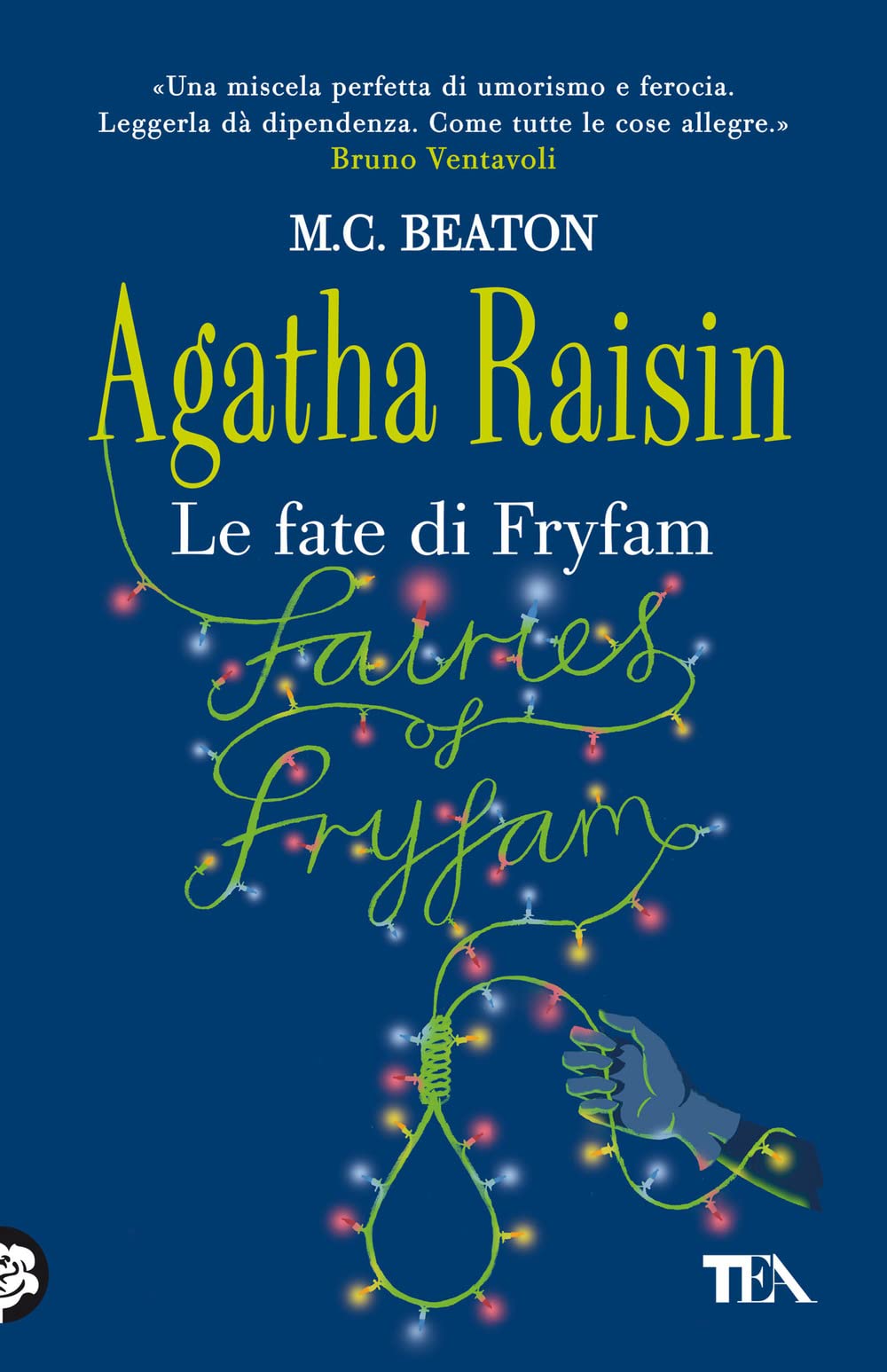 Le fate di Fryfam. Agatha Raisin book