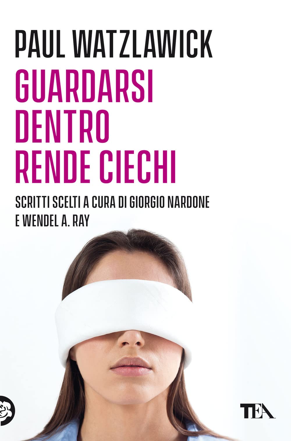 Guardarsi dentro rende ciechi (Varia best seller) Medicine