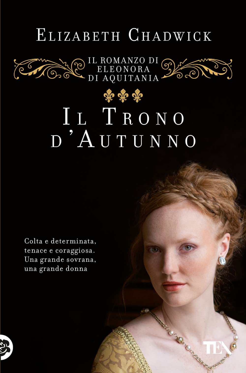 Il trono d'autunno. Il romanzo di Eleonora d'Aquitania book