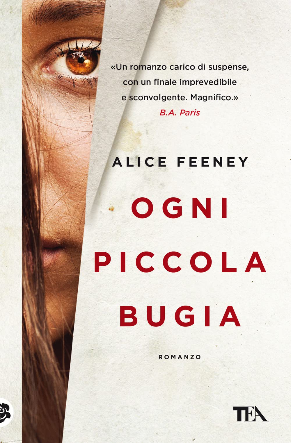 Ogni piccola bugia (Suspense best seller) Contemporary literature