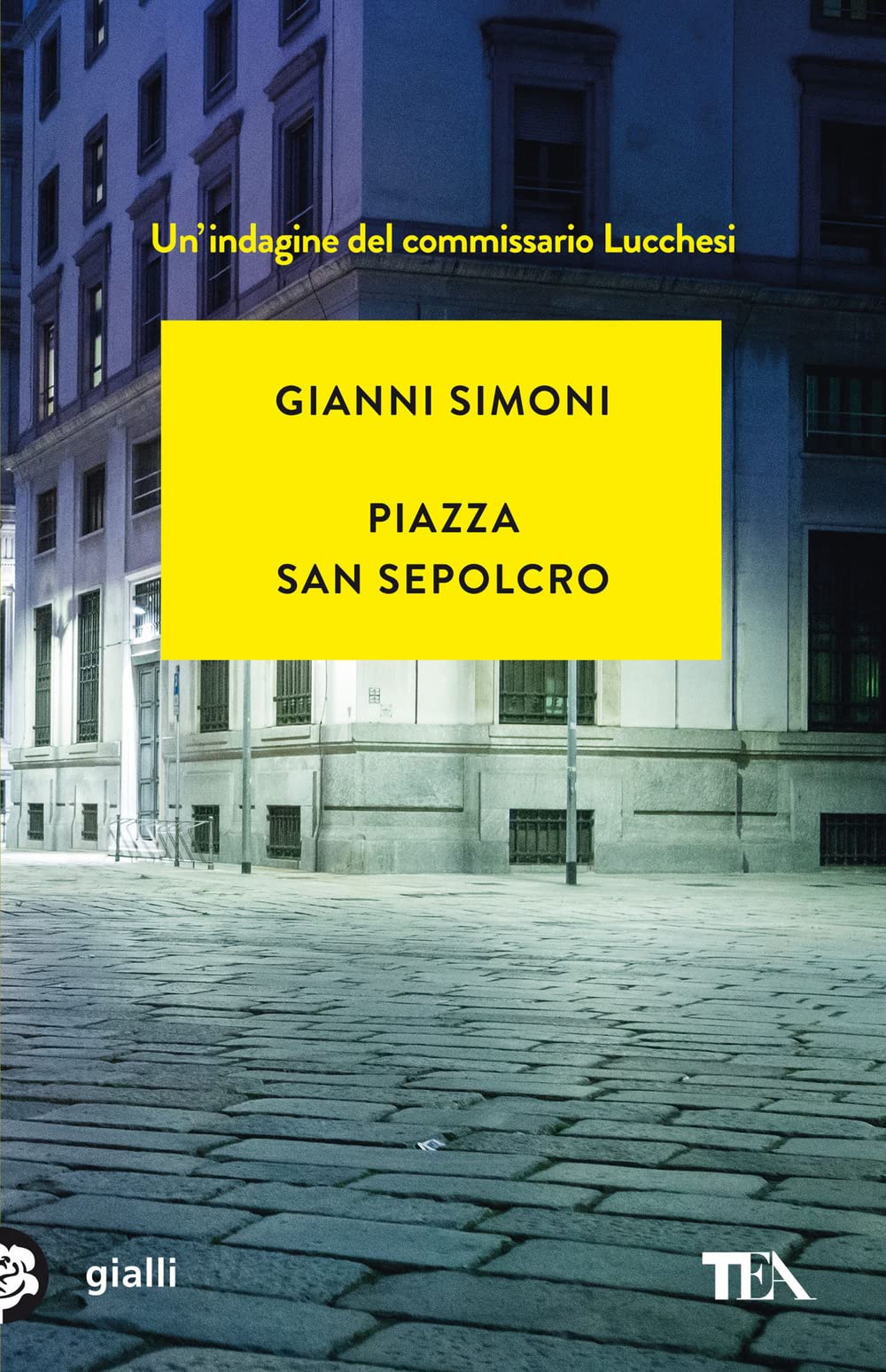 Piazza San Sepolcro. Un'indagine del commissario Lucchesi book