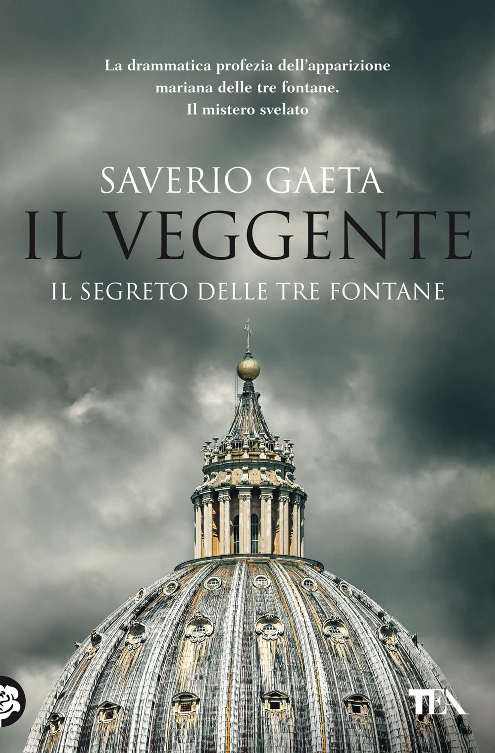 Il veggente. Il segreto delle Tre Fontane (Varia best seller) Religion & Esotericism