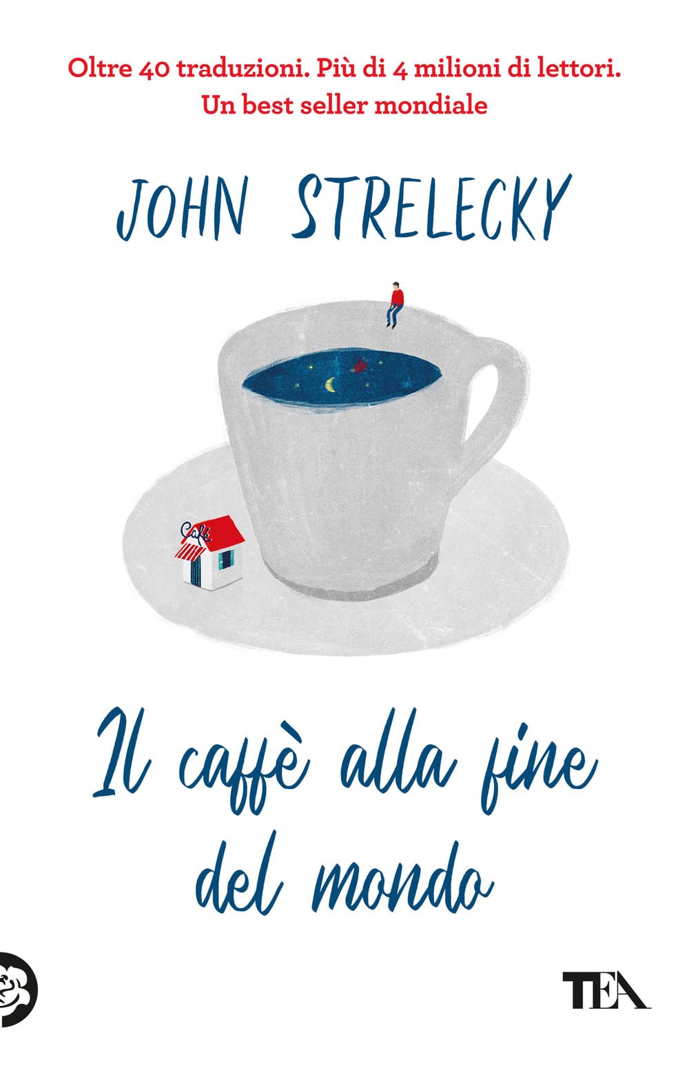 Il caffè alla fine del mondo book
