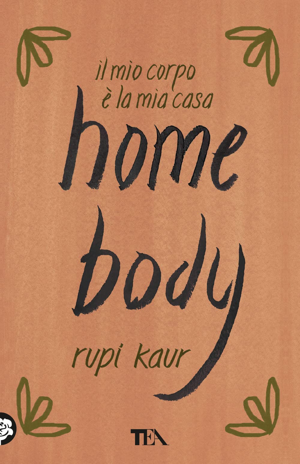 Home body. Il mio corpo è la mia casa book