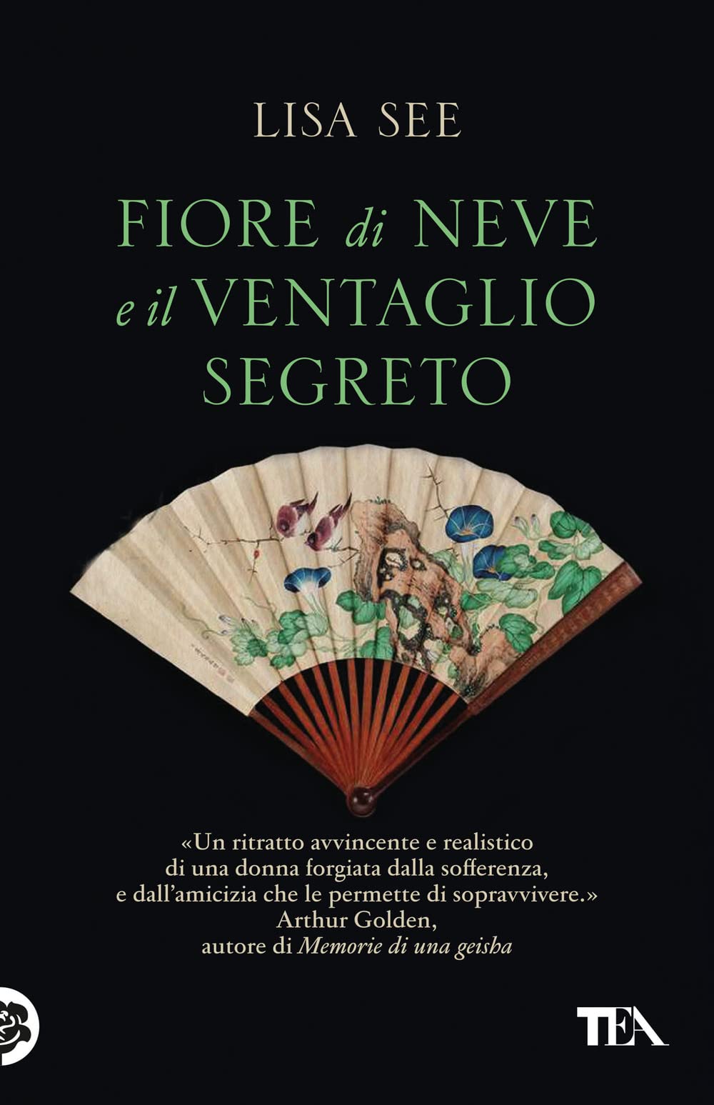 Fiore di Neve e il ventaglio segreto (SuperTEA) Historical Fiction