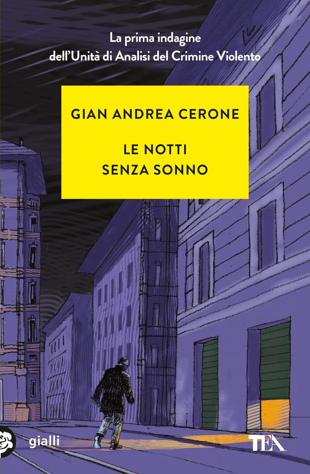 Le notti senza sonno (Gialli TEA) Contemporary literature