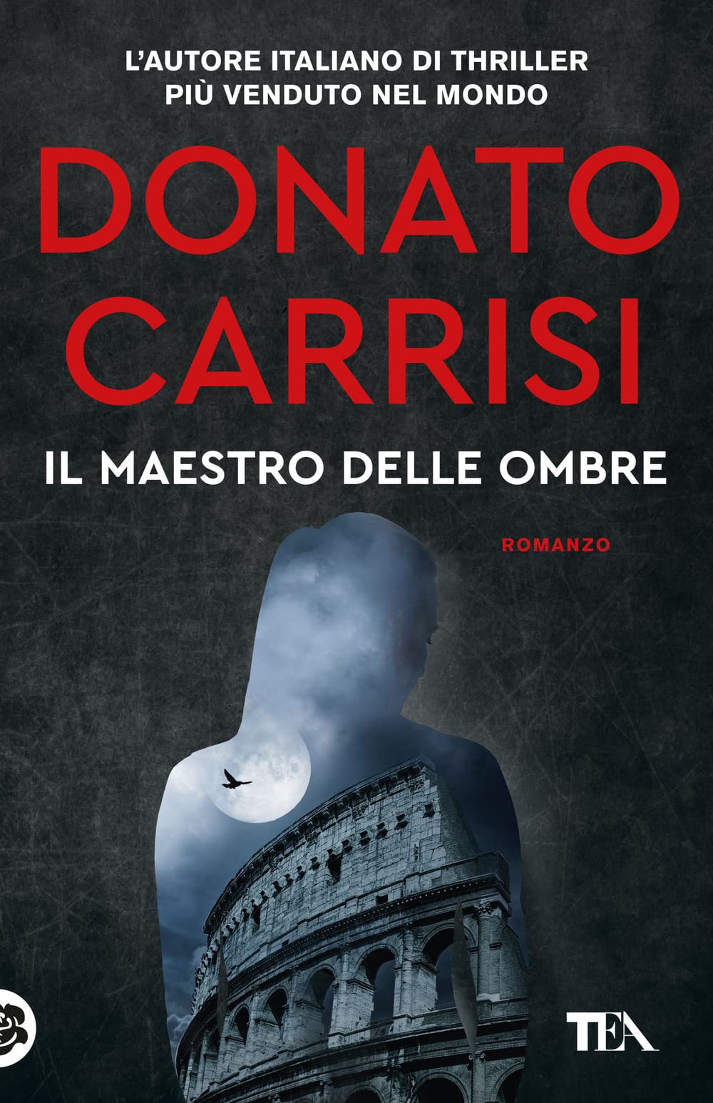 Il maestro delle ombre. La trilogia di Marcus (TEA hit) Action & Adventure