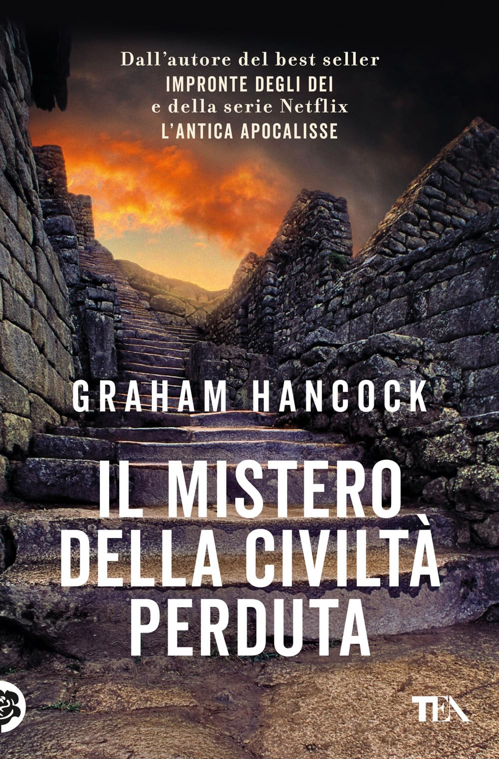 Il mistero della civiltà perduta. Alle origini fra Vecchio e Nuovo Mondo Non-fiction