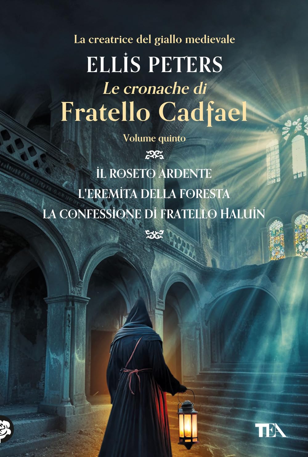 Le cronache di fratello Cadfael: Il roseto ardente-L'eremita della foresta-La confessione di fratello Halui (Vol. 5) book