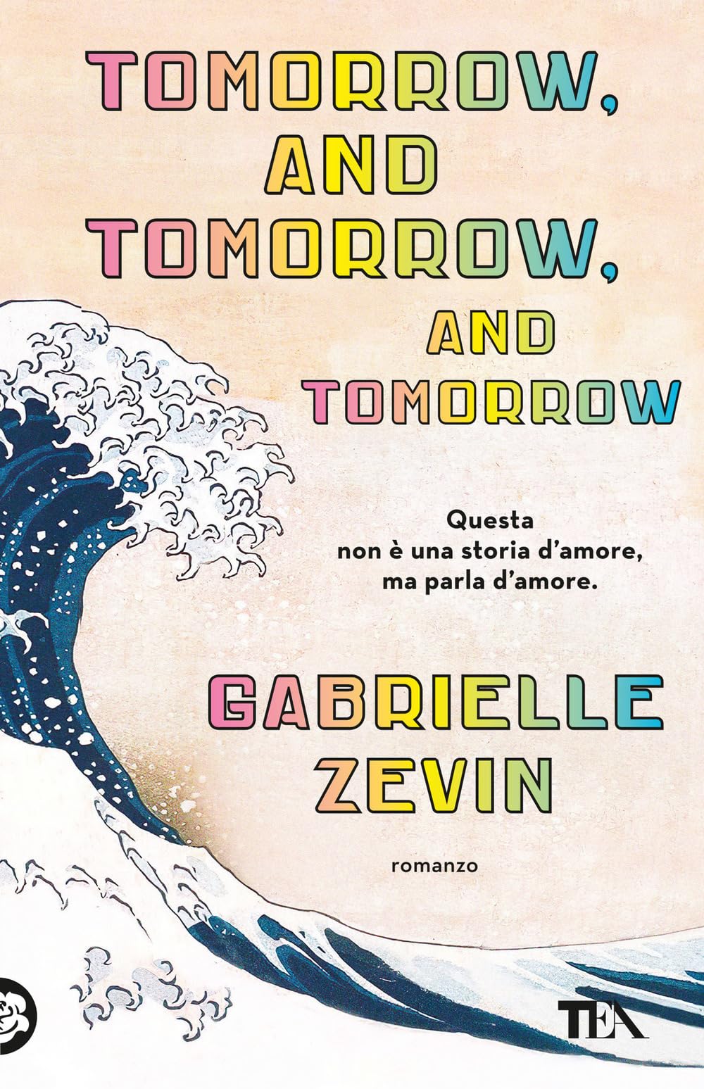 Tomorrow, and tomorrow, and tomorrow. Ediz. italiana book