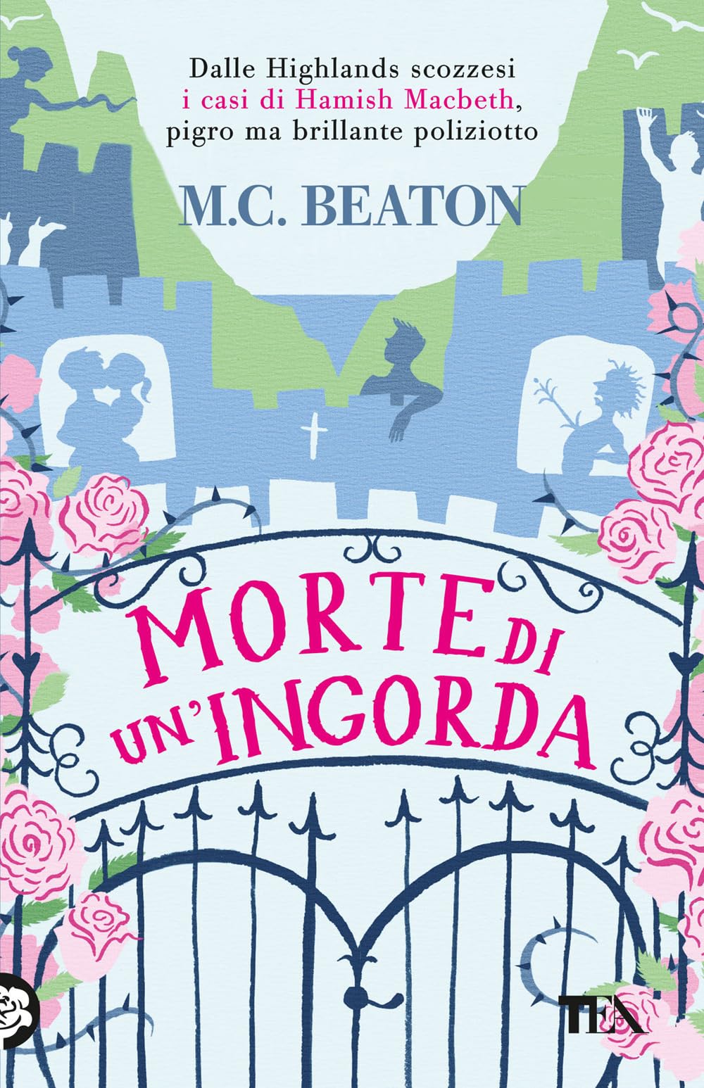 Morte di un'ingorda. I casi di Hamish Macbeth book