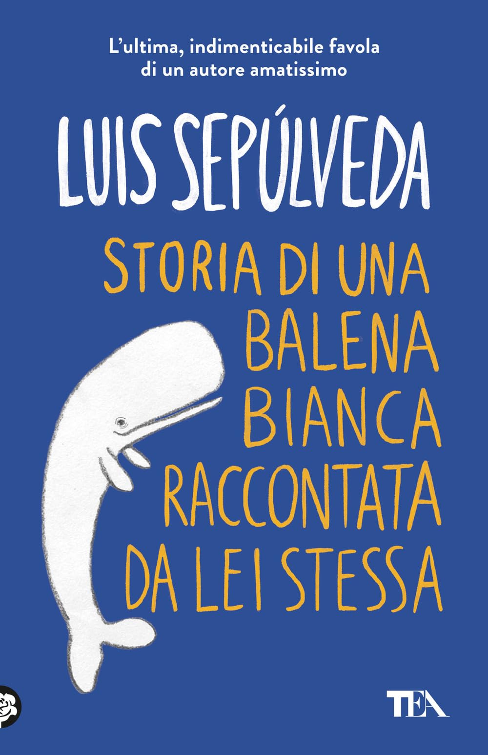 Storia di una balena bianca raccontata da lei stessa Contemporary literature