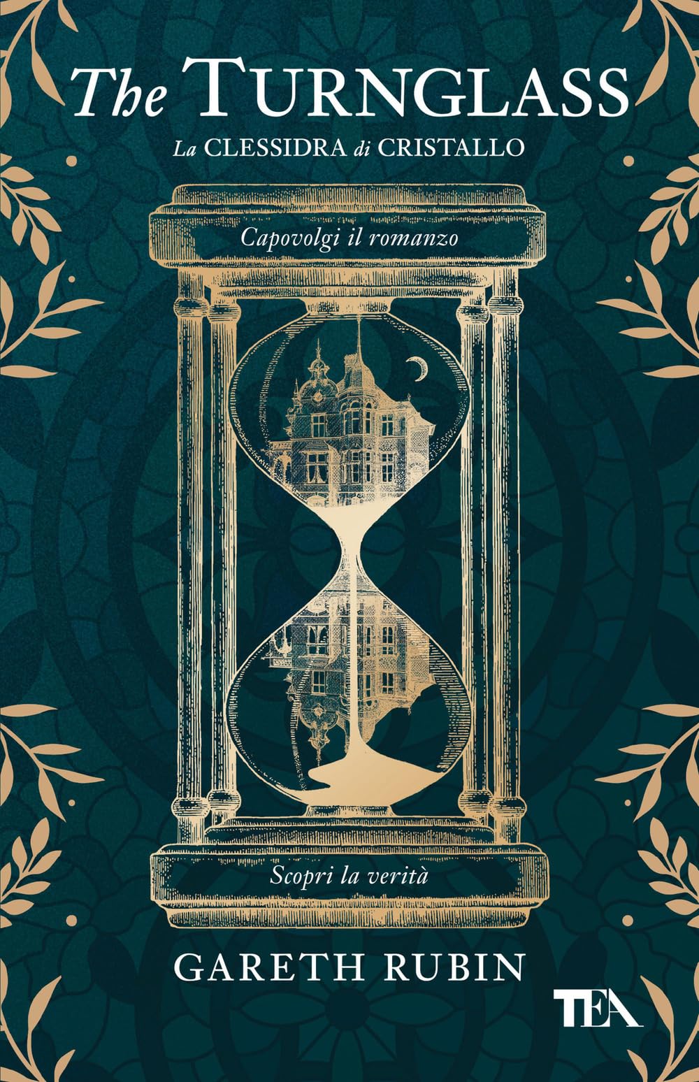 The turnglass. La clessidra di cristallo Historical Fiction