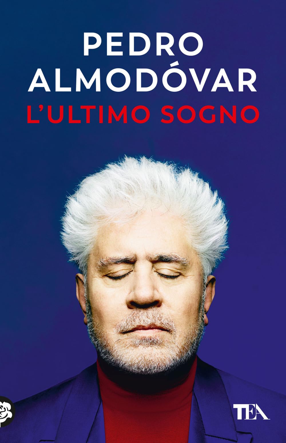 L'ultimo sogno. Tutte le mie storie book