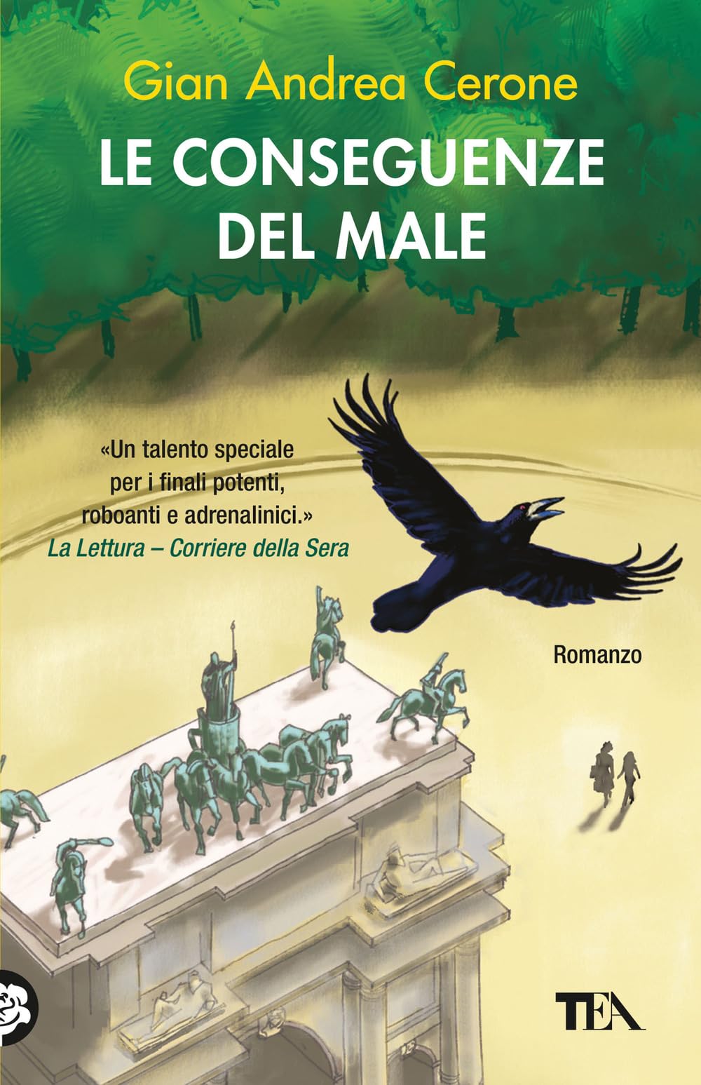 Le conseguenze del male Contemporary literature