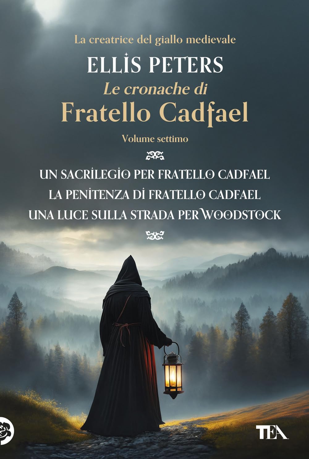 Le cronache di fratello Cadfael: Un sacrilegio per fratello Cadfael-La penitenza di fratello Cadfael-La luce sulla strada per Woodstock (Vol. 7) book