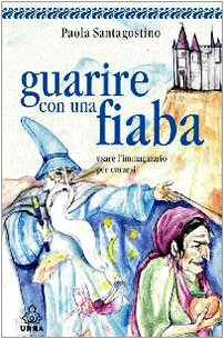 Guarire con una fiaba book