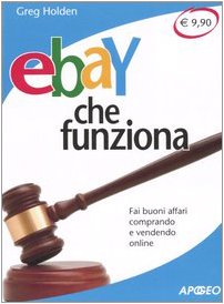 EBay che funziona. Fai buoni affari comprando e vendendo online book
