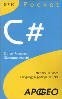 C#. Mettersi in tasca il linguaggio principe di .NET book