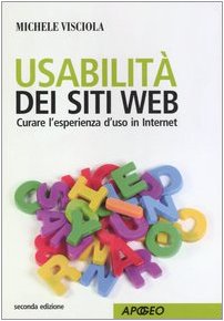 Usabilità dei siti web. Curare l'esperienza d'uso in internet book