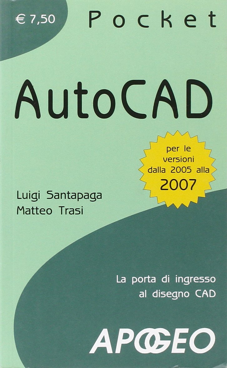 AutoCAD. La porta di ingresso al disegno CAD book