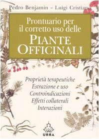 Prontuario per il corretto uso delle piante officinali book