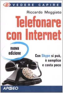 Telefonare con internet book