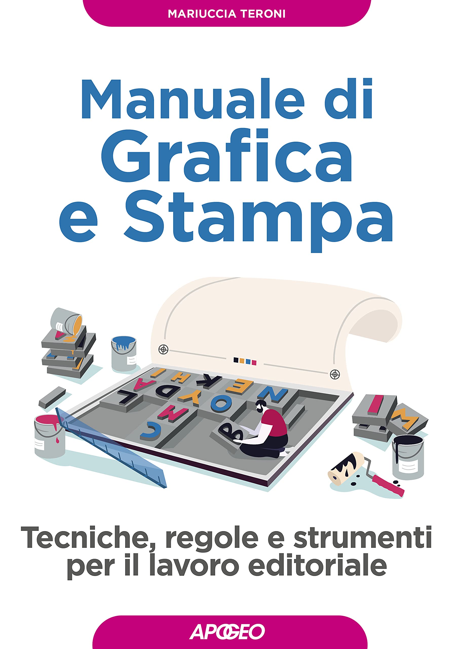 Manuale di grafica e stampa book