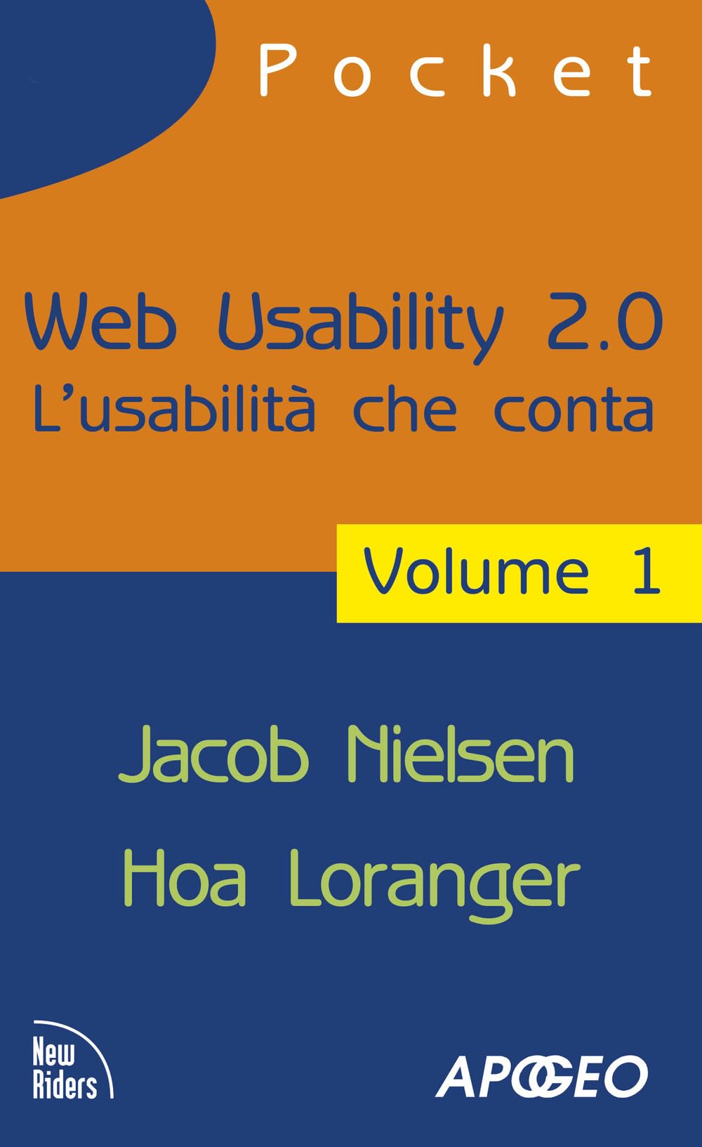 Nielsen, J: Web usability 2.0. L'usabilità che conta Computer Science