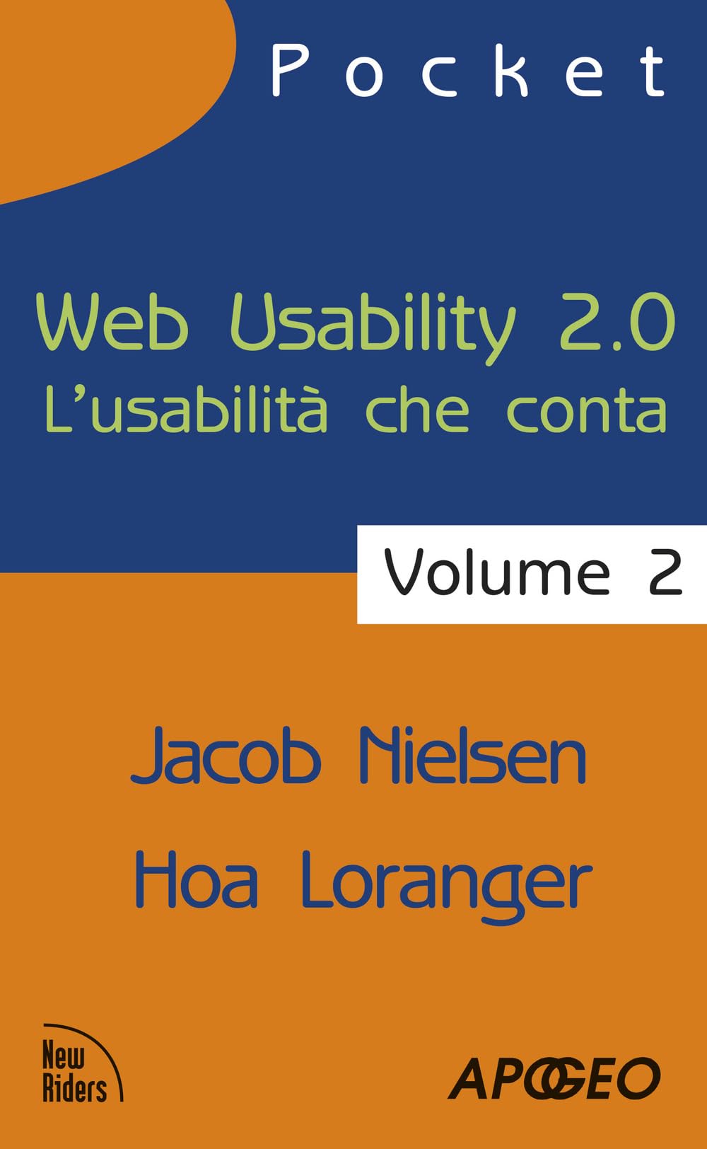 Nielsen, J: Web usability 2.0. L'usabilità che conta Computer Science