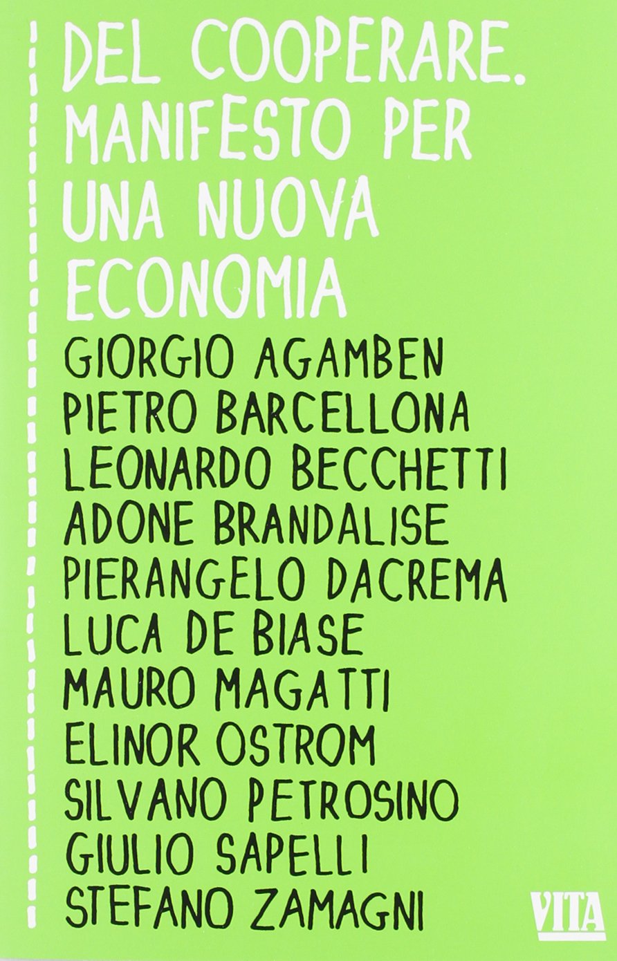 Del cooperare. Manifesto per una nuova economia book