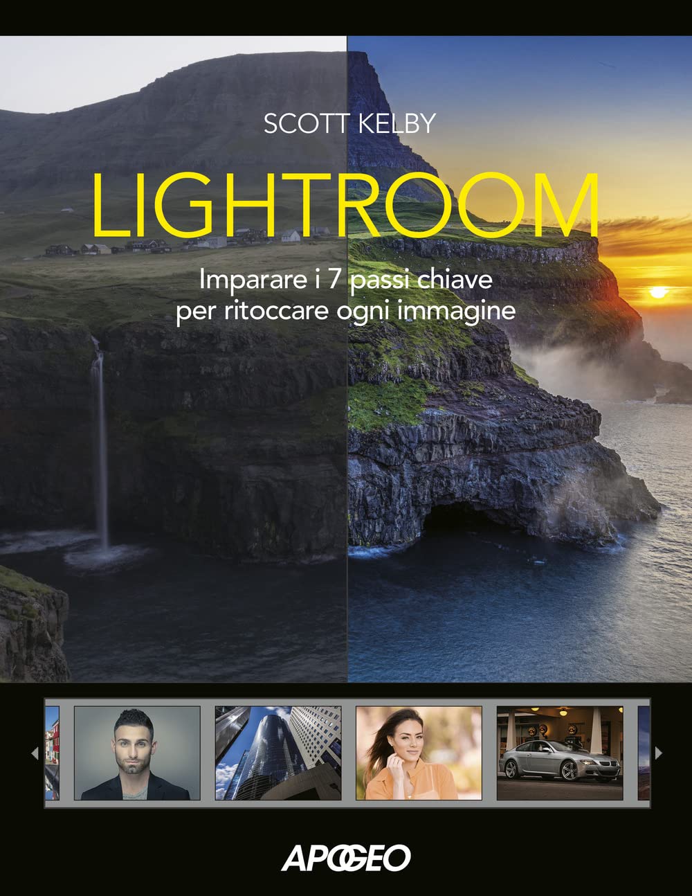 Lightroom. Imparare i 7 passi chiave per ritoccare ogni immagine book