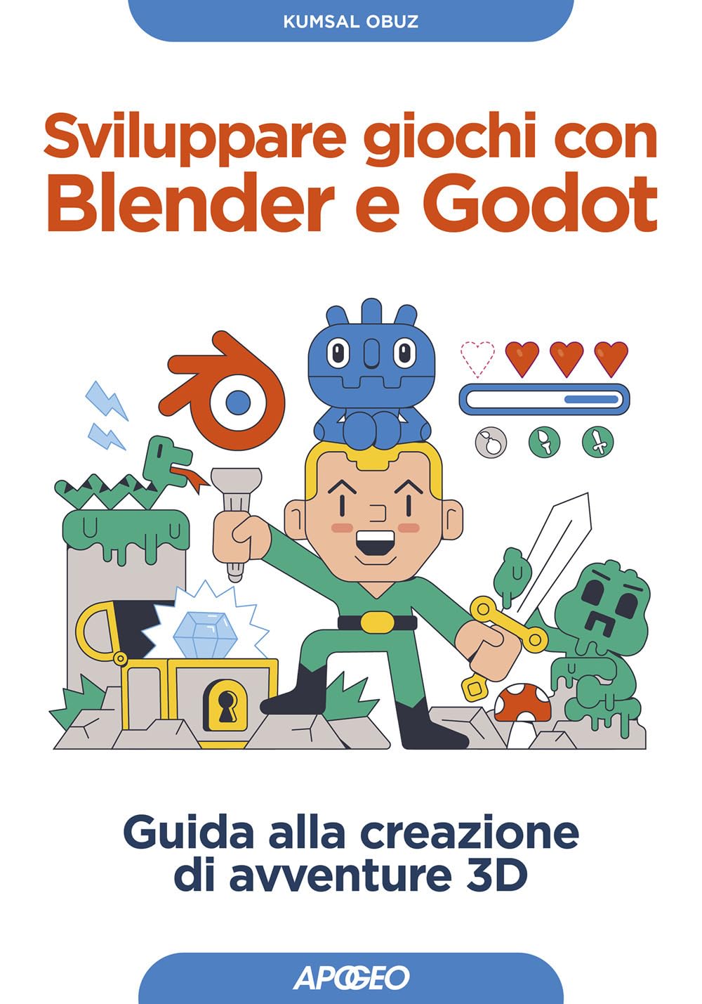 Sviluppare giochi con Blender e Godot. Guida alla creazione di avventure 3D book